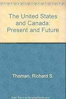 The United States and Canada: Present and Future 0675084105 Book Cover