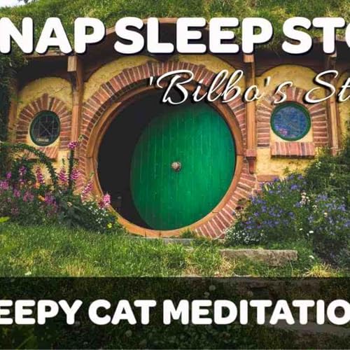 A Short Rest in Bilbo_s Study - Nap Series _1 - LOTR Inspired Sleep Story Audiobook