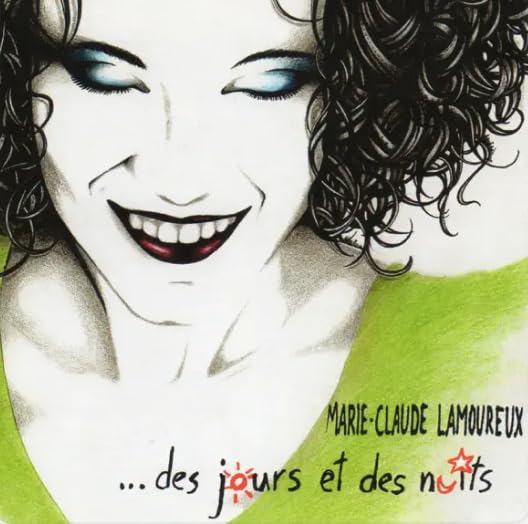 Des Jours Et Des Nuits (Frn) [Audio CD] Lamoureux, Marie-Claude