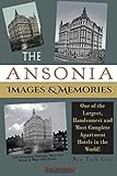 ansonia clock  The Ansonia Images & Memories: One of the Largest, Handsomest and Most Complete Apartment Hotels in the World!