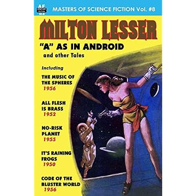 Masters of Science Fiction, Volume Eight, Milton Lesser