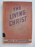 The Living Christ and Other Gospel Messages B000PY9QYC Book Cover