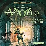 Das brennende Labyrinth: Die Abenteuer des Apollo 3 - Rick Riordan