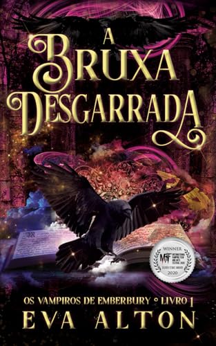 A Bruxa Desgarrada: Romance Paranormal com Vampiros (Os vampiros de Emberbury)