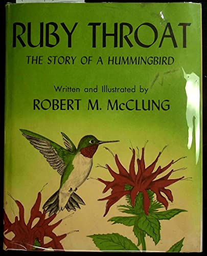 Ruby Throat,: The story of a humming bird [Unknown] B0006AS9ES Book Cover