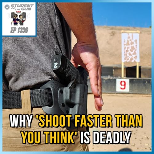 Why 'Shoot Faster Than You Think' is Deadly | SOTG 1336