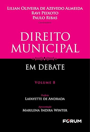 Direito municipal em debate: volume 8