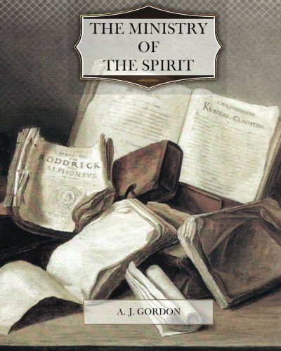 The Ministry of the Spirit 1470081040 Book Cover