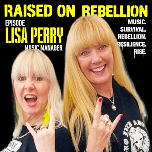 Lisa Perry: A Driving Force in Rock Bands, Guiding Legends While Mentoring the Next Generation Ep03