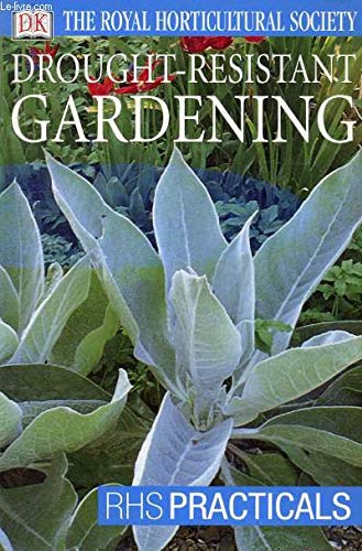 Drought-Resistant Gardening (RHS Practicals)