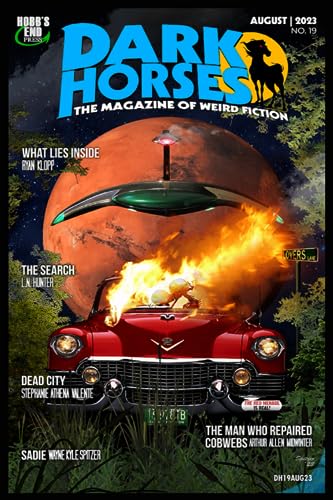 Cover of Dark Horses: The Magazine of Weird Fiction, August 2023