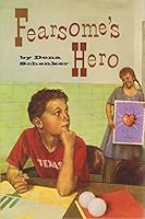 FEARSOME'S HERO 067985424X Book Cover