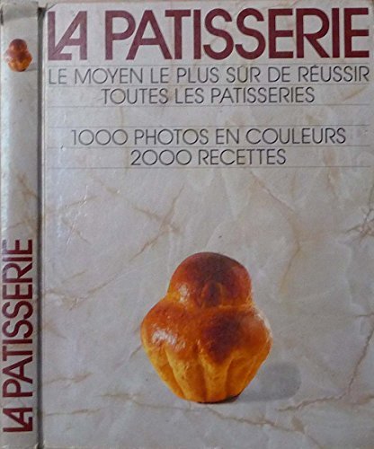 La Pâtisserie de Arnold Zabert (1987) Cartonné
