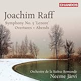  Raff: Symphony No. 5, \'Leonore\' - Overtures - Abends