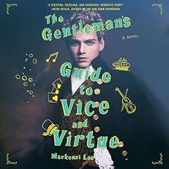 The Gentleman's Guide to Vice and Virtue Audiolibro Por Mackenzi Lee arte de portada