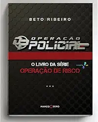 Operação Policial-o Livro da Série de TV Operação de Risco