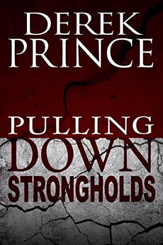 Pulling Down Strongholds Kindle Edition