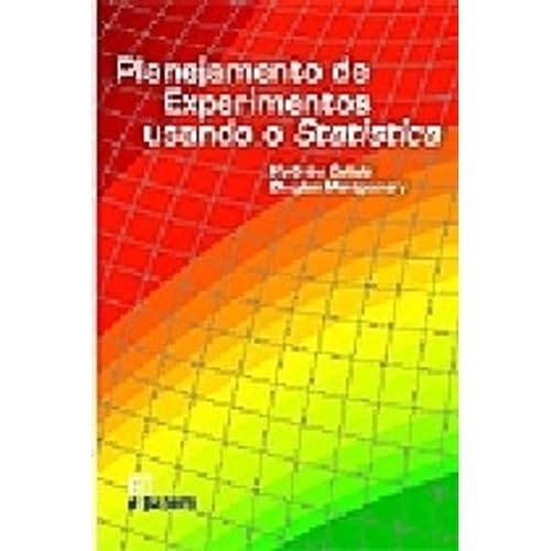 Planejamento de Experimentos Usando o Statistica