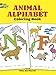 Animal Alphabet Coloring Book (Dover Alphabet Coloring Books)