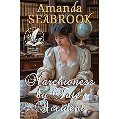 Marchioness by Fate's Accident Audiolibro Por Amanda Seabrook arte de portada