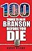 100 Things to Do in Branson Before You Die (100 Things to Do Before You Die)