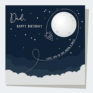 Dotty about Paper Dad Birthday Card - Love You To The Moon And Back. Colourful, Night, Family, Fun, Minimalistic, Modern Envelope Included. Made in the UK (3329)