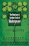 The Plant-Lore and Garden-Craft of Shakespeare