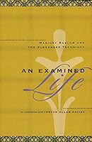 An Examined Life: Marjory Barlow and the Alexander Technique 0964435241 Book Cover