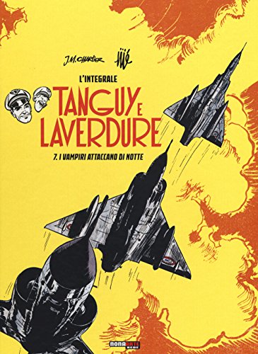 I vampiri attaccano di notte. Tanguy e Laverdure