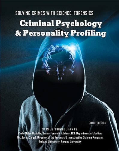 Buy Criminal Psychology & Personality Profiling (Solving Crimes With Science: Forensics) — BookShops.in