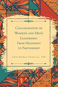Paperback Collaboration of Women's and Men's Leadership: From Hegemony to Partnership Book