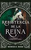La resistencia de la reina (Puck) (Spanish Edition)
