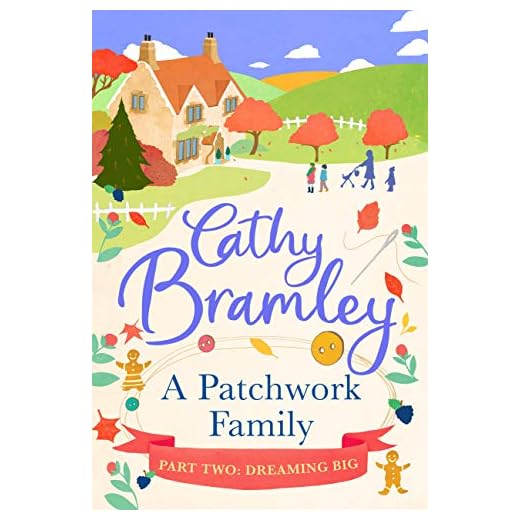 A Patchwork Family - Part Two: Dreaming Big (English Edition)