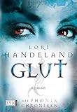 lori handeland fluch  Die Phoenix-Chroniken - Glut (Liz-Phoenix-Serie, Band 2)