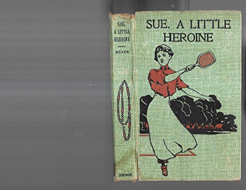 sue, a little heroine