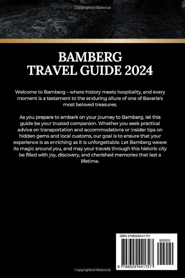 Bamberg Travel Guide 2024 (Comprehensive Travelers Enchanting Destination Insights in English French German Italian and Spanish) - Image 2