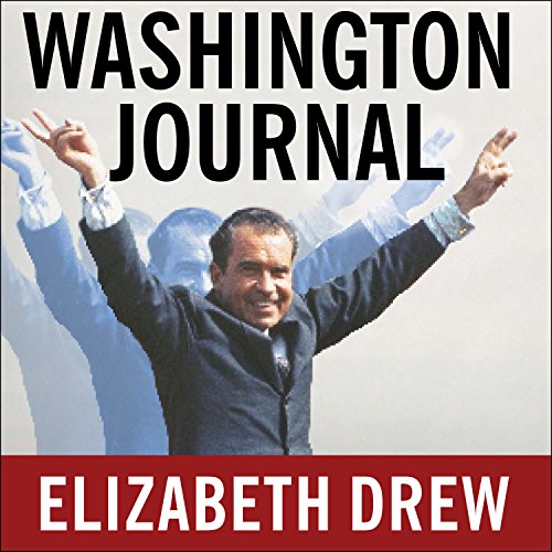 Washington Journal Reporting Watergate and Richard Nixon's