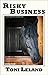 Risky Business: Kovak & Quaid Horse Mystery Series (Kovak & Quaid Horse Mysteries Book 4)