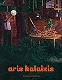  Aris Kalaizis: Sottorealism - Eine Monografie mit Werkverzeichnis 1994 - 2014: Sottorealism - Monografie mit Werkverzeichnis