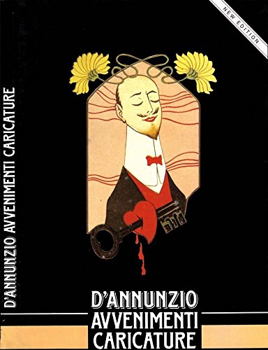 D'Annunzio. Avvenimenti - events caricature - car