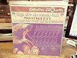  mistinguett - l\'age d\'or du music-hall - CBS 52448