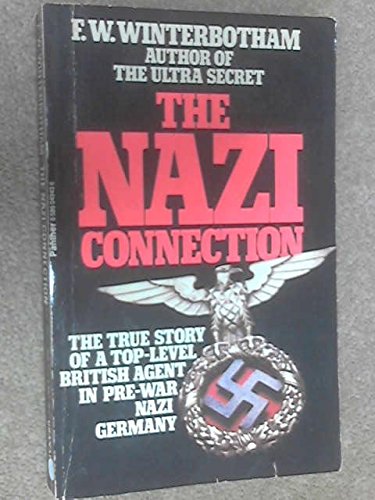 Nazi Connection 0586049436 Book Cover