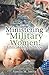 Ministering to Military Women: Biblical Help & Hope
