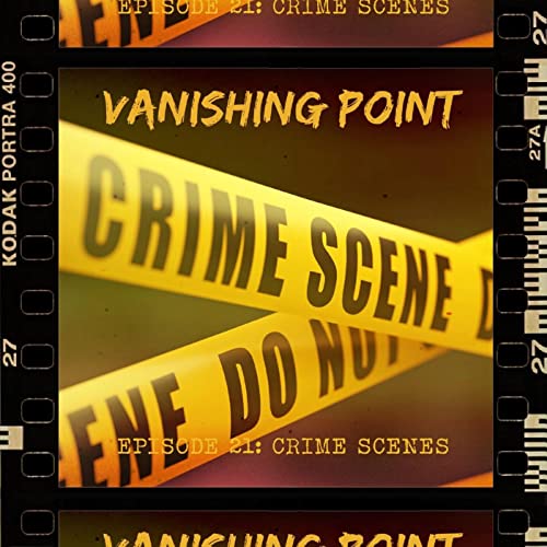 Couverture de VANISHING POINT #21 - Crime scenes