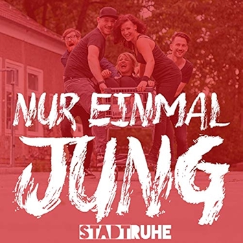 Nur einmal jung