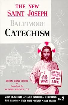 The New Saint Joseph Baltimore Catechism: 1st (First)...