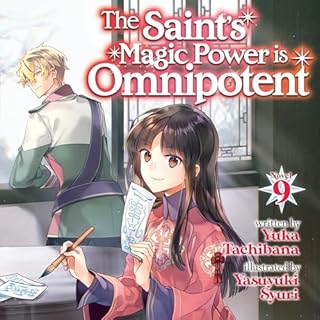The Saint's Magic Power is Omnipotent, Vol. 9 Audiolibro Por Yuka Tachibana arte de portada