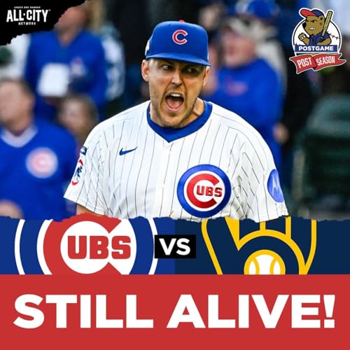 Chicago Cubs Keep Playoff Hopes ALIVE! Game 3 Victory Over Brewers | CHGO Cubs POSTGAME Podcast