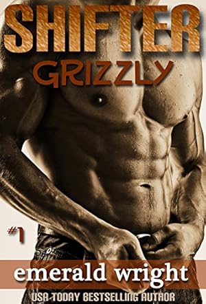 SHIFTER: Grizzly - Part 1: (BBW Paranormal Shifter Romance) (Shifter - Grizzly)