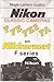 Price comparison product image Nikon Classic Cameras: F Fe Fe2 Fa and Nikkormat F Series (Magic Lantern Guide - Classic Camera Series)